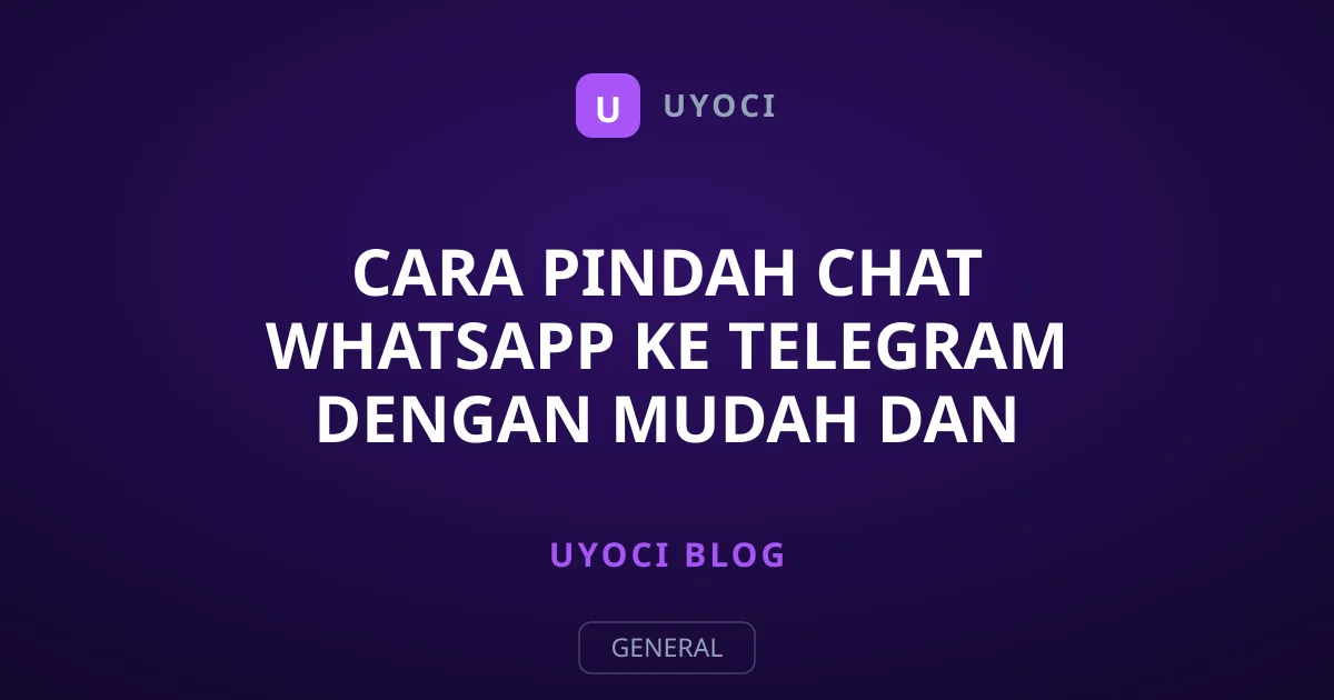 Cara Pindah Chat WhatsApp ke Telegram Dengan Mudah dan Selamat